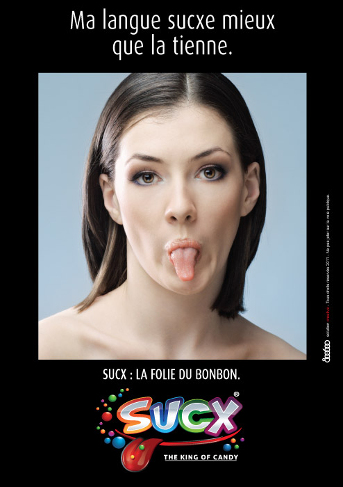 Publicité Sucx - La folie du bonbon - Flyer - Ma langue sucxe mieux que la tienne - Agence 800 600 - 2011