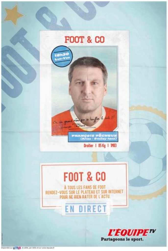 Publicité l'Équipe - Programmes - Foot&Co - François Pécheux - DDB - 2011